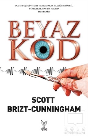 Scott Brizt-CunninghamKorku-GerilimBeyaz Kod
