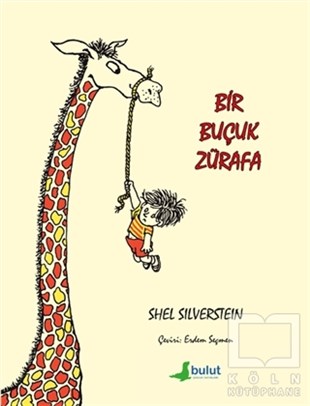 Shel SilversteinÇocuk RomanlarıBir Buçuk Zürafa