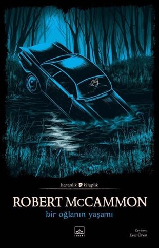Robert McCammonKorku Kitapları & Gerilim KitaplarıBir Oğlanın Yaşamı