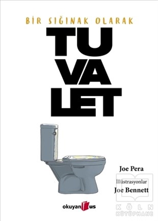 Joe PeraHumor BücherBir Sığınak Olarak Tuvalet