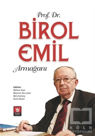 Bahtiyar AslanAnı & Mektup & Günlük KitaplarıBirol Emil Armağanı