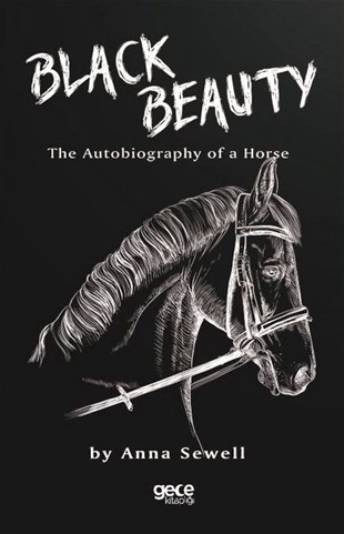 Anna SewellLiteratureBlack Beauty: The Autobiyography of Horse