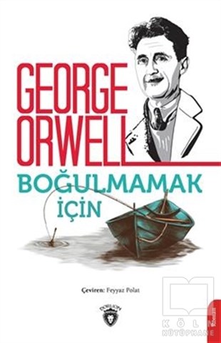 George OrwellTürkçe RomanlarBoğulmamak İçin