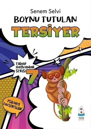 KolektifEgitim Etkinlik KitaplariBoynu Tutulan Tersiyer - Tuhaf Hayvanlar Serisi 7