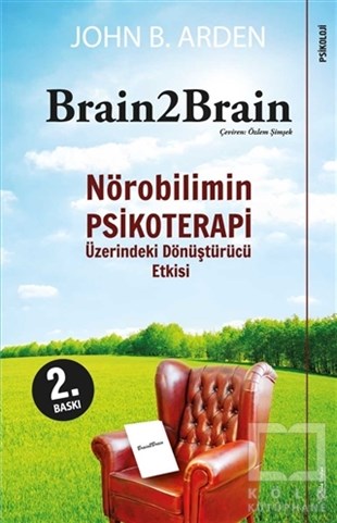 John B. ArdenEğitim PsikolojisiBrain 2 Brain