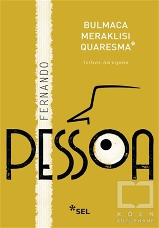 Fernando PessoaHikaye (Öykü) KitaplarıBulmaca Meraklısı Quaresma