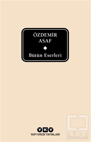 Özdemir AsafTürkçe RomanlarBütün Eserleri - Özdemir Asaf (Delta)