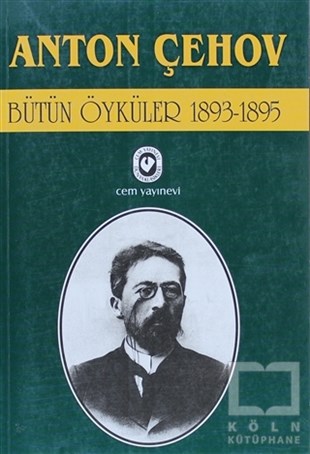 Anton Pavloviç ÇehovRus EdebiyatıBütün Öyküler 7 (1893-1895)
