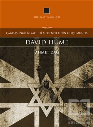 Ahmet DağAraştıma-İnceleme-ReferansÇağdaş İngiliz-Yahudi Medeniyetinin Oluşumunda: David Hume