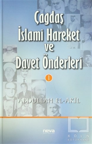 Abdullah El AkilEdebiyat - RomanÇağdaş İslami Hareket ve Davet Önderleri 1