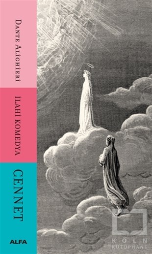 Dante AlighieriDünya Klasikleri & Klasik KitaplarCennet - İlahi Komedya