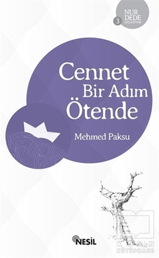Mehmed PaksuDin EğitimiCennet Bir Adım Ötende