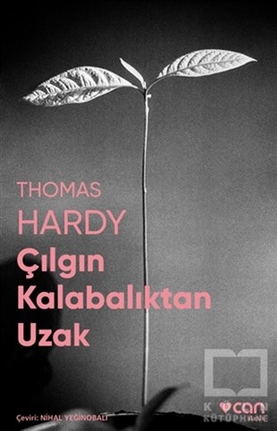Thomas HardyKlasiklerÇılgın Kalabalıktan Uzak (Fotoğraflı Klasikler)