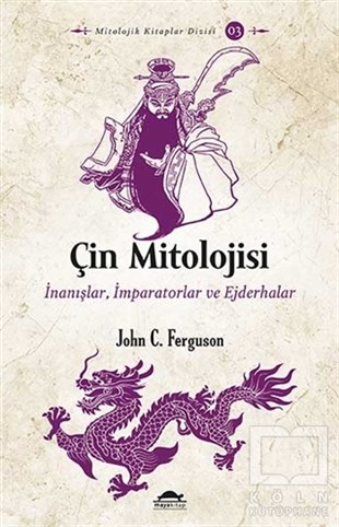 John C. FergusonMitolojik KitaplarÇin Mitolojisi