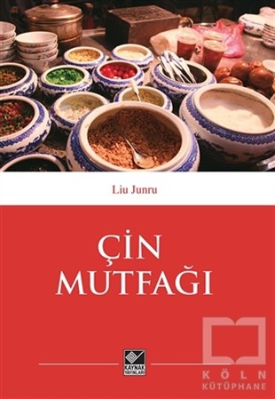 Liu JunruKültür TarihiÇin Mutfağı