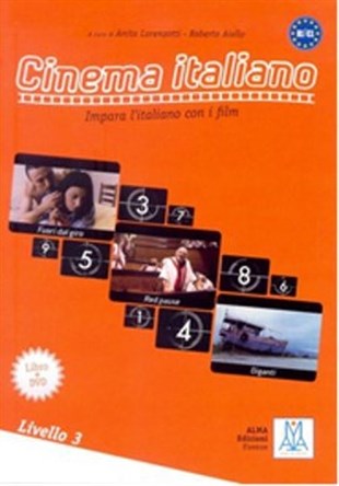 Anita LorenzottiExam BooksCinema Italiano 3 Filmlerle İtalyanca-İleri Seviye B1-C1 Impara l'italiano Con i Film