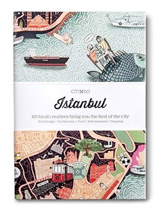 VictionaryArtCITIx60 City Guides - Istanbul: 60 local creatives bring you the best of the city