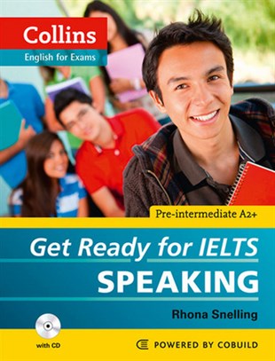 Rhona SnellingIELTSCollins Get Ready for IELTS Speaking (Paperback and CD) (Collins English for Exams)