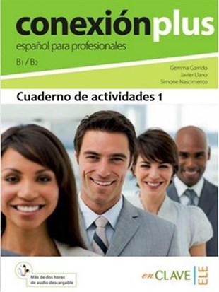 Javier LlanoExam BooksConexion Plus - Espanol Para Profesionales B1 / B2