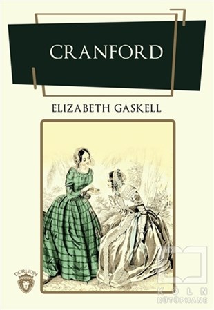 Elizabeth GaskellTürkçe RomanlarCranford