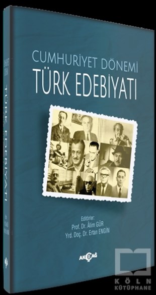 Alim GürAraştırma-İnceleme-ReferansCumhuriyet Dönemi Türk Edebiyatı