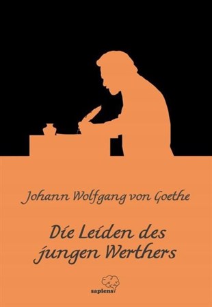 Johann Wolfgang von GoetheGermanDie Leiden des jungen Werthers