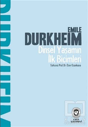 Emile DurkheimDiğerDinsel Yaşamın İlk Biçimleri