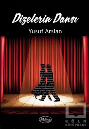 Yusuf ArslanTürkçe Şiir KitaplarıDizelerin Dansı