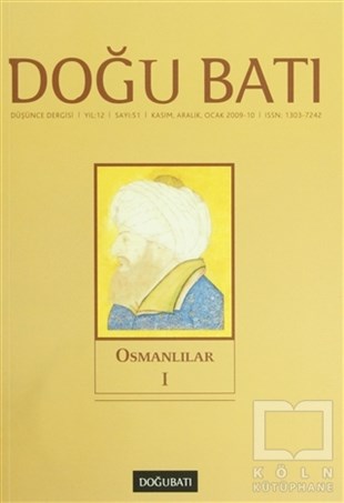 KolektifDiğerDoğu Batı Düşünce Dergisi Sayı: 51 Osmanlılar 1