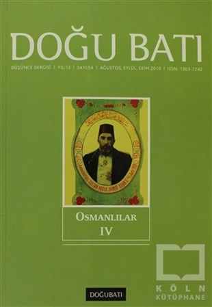 KolektifDiğerDoğu Batı Düşünce Dergisi Sayı: 54 Osmanlılar 4