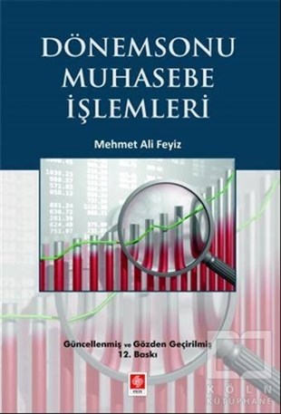 Mehmet Ali Feyizİşletme, Muhasebe, Maliye KitaplarıDönemsonu Muhasebe İşlemleri