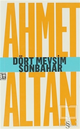 Ahmet AltanTürk Edebiyatı KitaplarıDört Mevsim Sonbahar - Tehlikeli Masallar