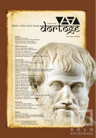 KolektifFelsefeDörtöğe Felsefe ve Bilim Tarihi Yazıları Hakemli Dergisi Sayı: 10 Aralık 2016