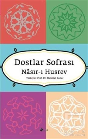 Nasır-ı HusrevTasavvuf - Mezhepler - TarikatlarDostlar Sofrası