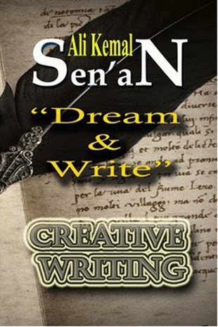 Ali Kemal SenanLiteratureDream and Write