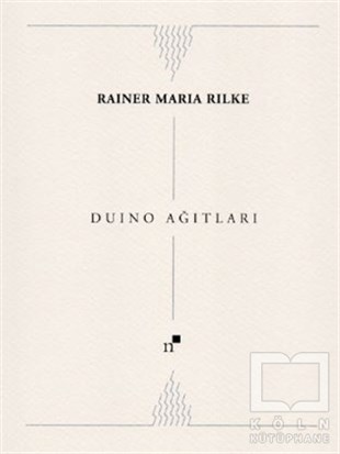Rainer Maria RilkeTürkçe Şiir KitaplarıDuino Ağıtları