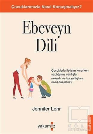 Jennifer LehrKinderentwicklung BücherEbeveyn Dili