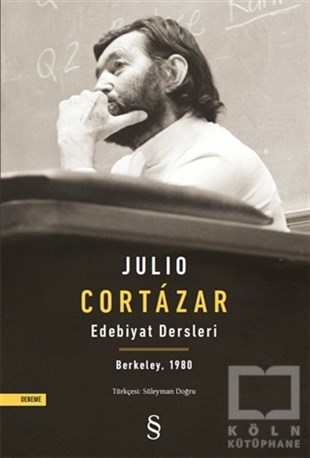 Julio CortazarTürkçe RomanlarEdebiyat Dersleri