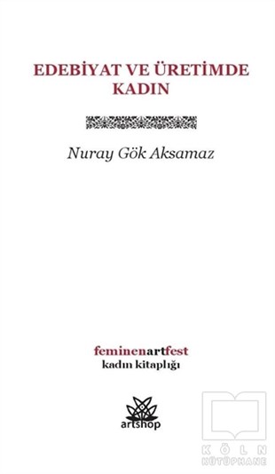 Nuray Gök AksamazTürkçe Şiir KitaplarıEdebiyat ve Üretimde Kadın