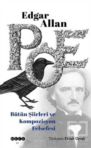 Edgar Allan PoeTürkçe Şiir KitaplarıEdgar Allan Poe Bütün Şiirleri ve Kompozisyon Felsefesi