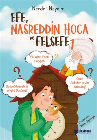 Necdet NeydimÇocuk Gençlik RomanlarıEfe Nasreddin Hoca ve Felsefe-1