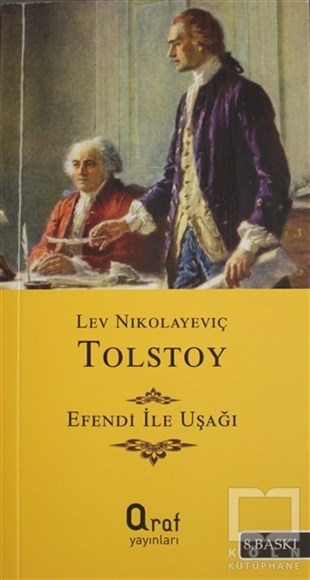 Lev Nikolayeviç TolstoyRus EdebiyatıEfendi ile Uşağı