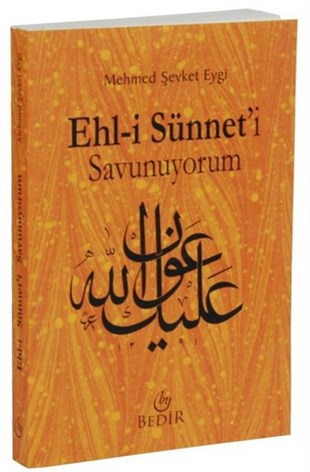 Mehmed Şevket Eygiİslami KitaplarEhl-i Sünnet'i Savunuyorum