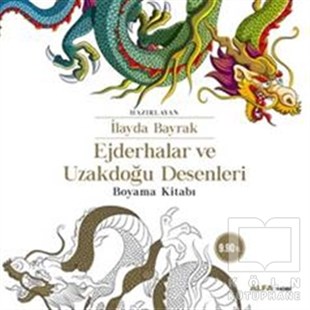 İlayda BayrakBüyükler için Boyama - Mandala KitaplarıEjderhalar ve Uzakdoğu Desenleri Boyama kitabı