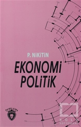 P. NikitinAraştırma-İnceleme-KuramEkonomi Politik