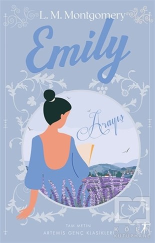 Lucy Maud MontgomeryHikaye (Öykü) KitaplarıEmily - Arayış (Ciltsiz)