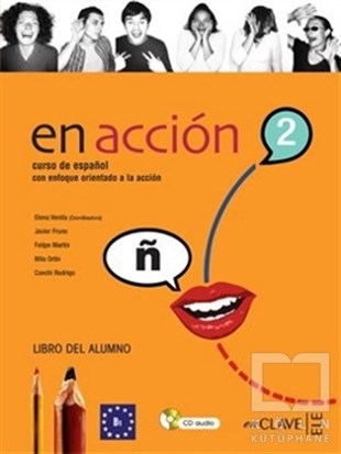 Elena VerdiaGenel KonularEn Accion 2 Libro del Alumno (Ders Kitabı +Audio Descargable) İspanyolca Orta Seviye