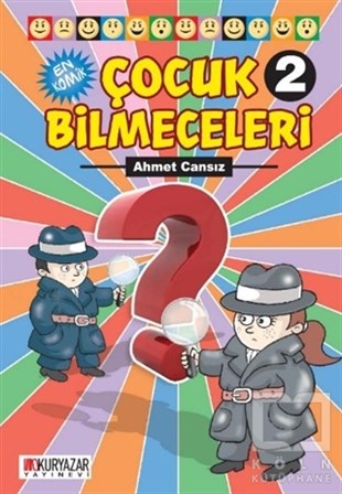 Ahmet CansızBilmece, BulmacaEn Komik Çocuk Bilmeceleri 2
