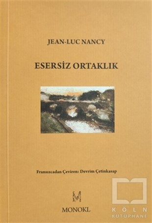 Jean-Luc NancyTürkçe RomanlarEsersiz Ortaklık