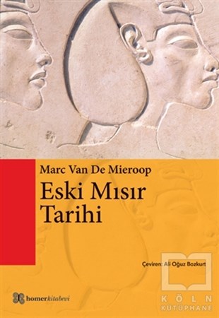 Marc Van De MieroopAraştırma - İncelemeEski Mısır Tarihi
